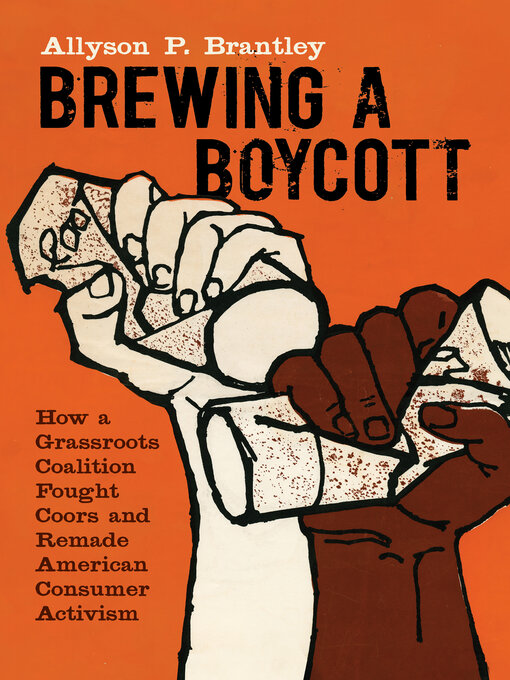 Title details for Brewing a Boycott by Allyson P. Brantley - Available